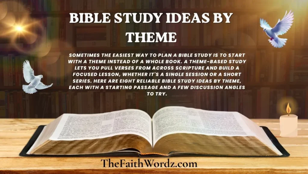 Bible Study Ideas by Theme