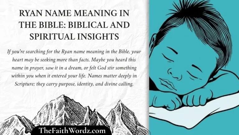 Ryan Name Meaning in the Bible: Biblical and Spiritual Insights
