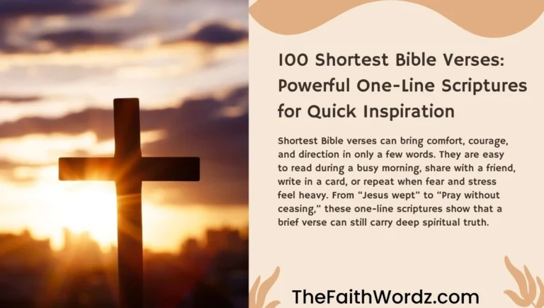 100 Shortest Bible Verses: Powerful One-Line Scriptures for Quick Inspiration