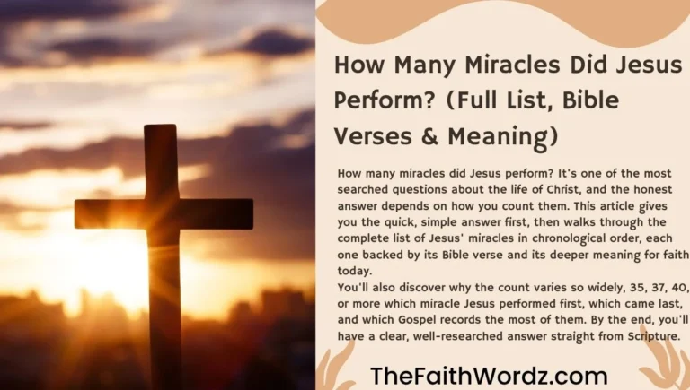 How Many Miracles Did Jesus Perform? (Full List, Bible Verses & Meaning)