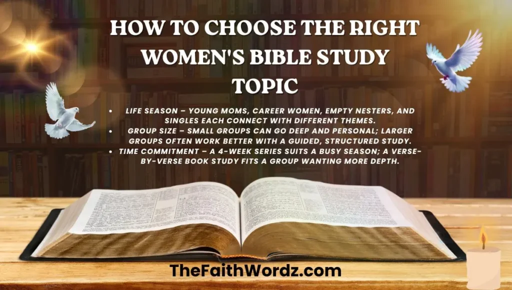 How to Choose the Right Women's Bible Study Topic