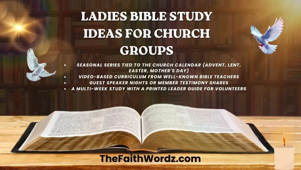 Ladies Bible Study Ideas for Church Groups