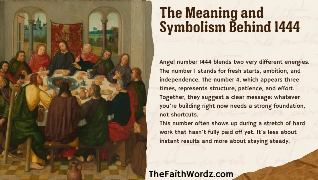 The Meaning and Symbolism Behind 1444
