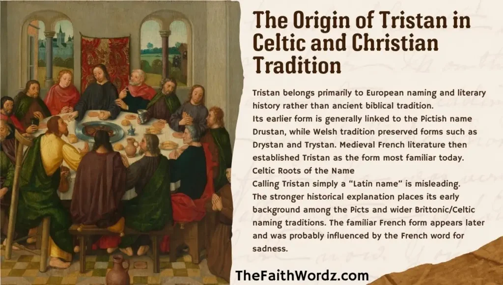 The Origin of Tristan in Celtic and Christian Tradition