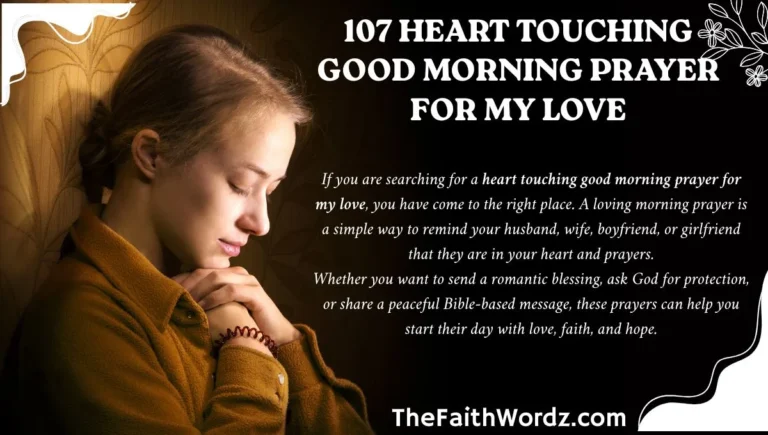 107 Heart Touching Good Morning Prayer for My Love