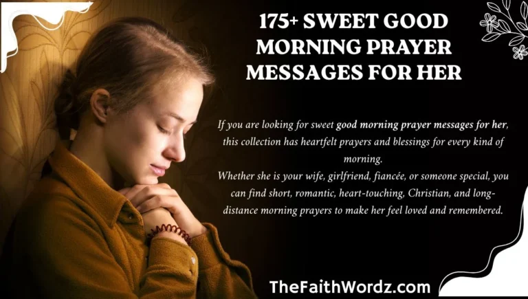 175+ Sweet Good Morning Prayer Messages for Her