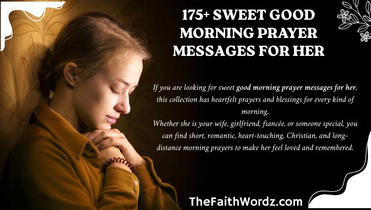 175+ Sweet Good Morning Prayer Messages for Her