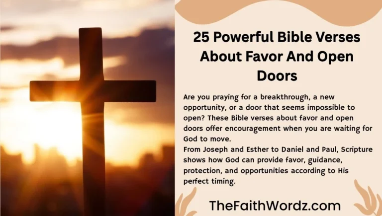 25 Powerful Bible Verses About Favor And Open Doors