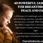 40 Powerful 3AM Prayer for Breakthrough, Peace and Favor