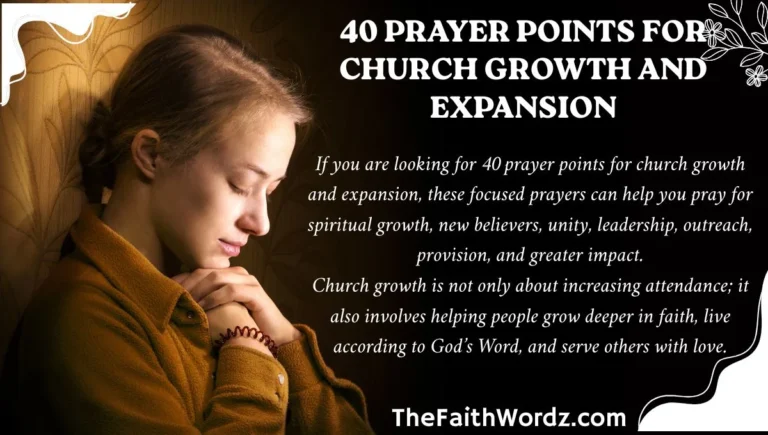 40 Prayer Points for Church Growth and Expansion