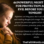 44 Powerful Night Prayers for Protection Against Evil Before You Sleep Tonight