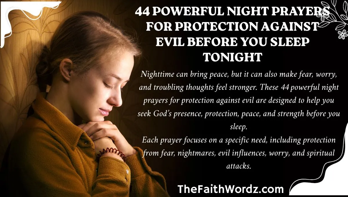 44 Powerful Night Prayers for Protection Against Evil Before You Sleep Tonight
