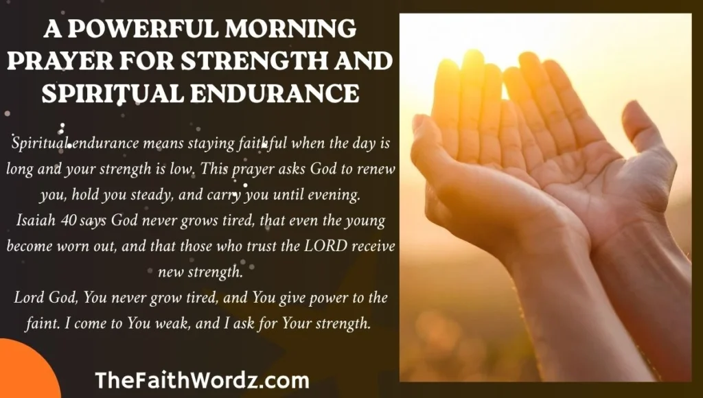A Powerful Morning Prayer for Strength and Spiritual Endurance