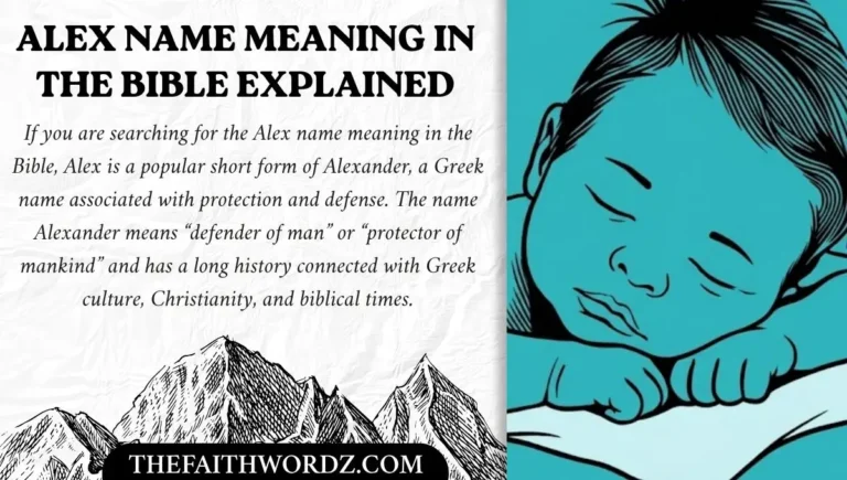 Alex Name Meaning in the Bible Explained