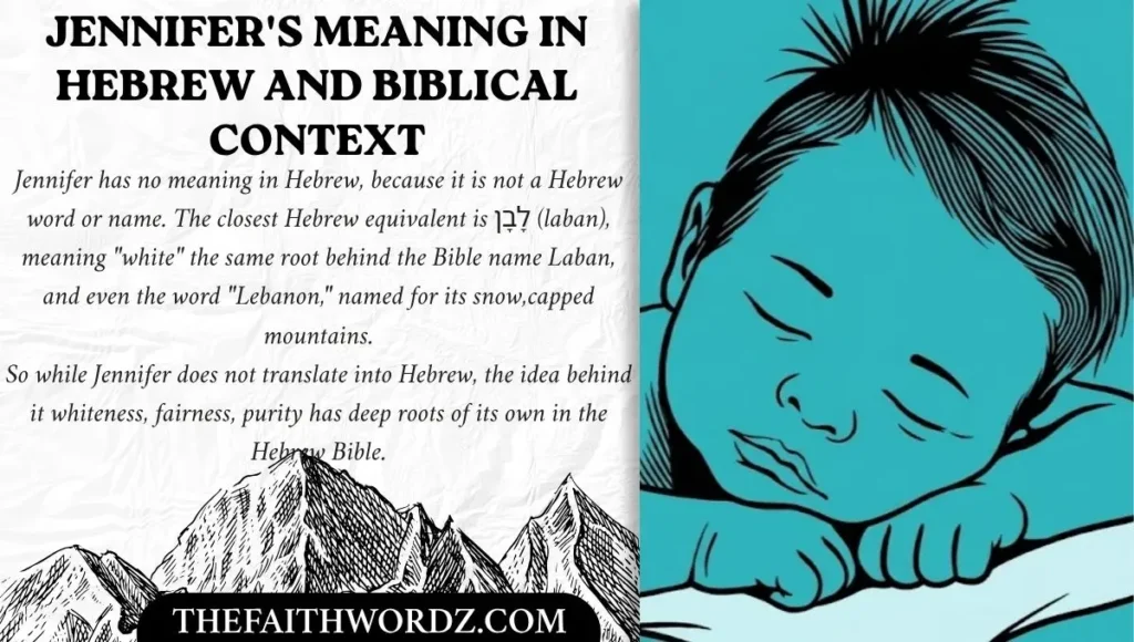 Jennifer's Meaning in Hebrew and Biblical Context