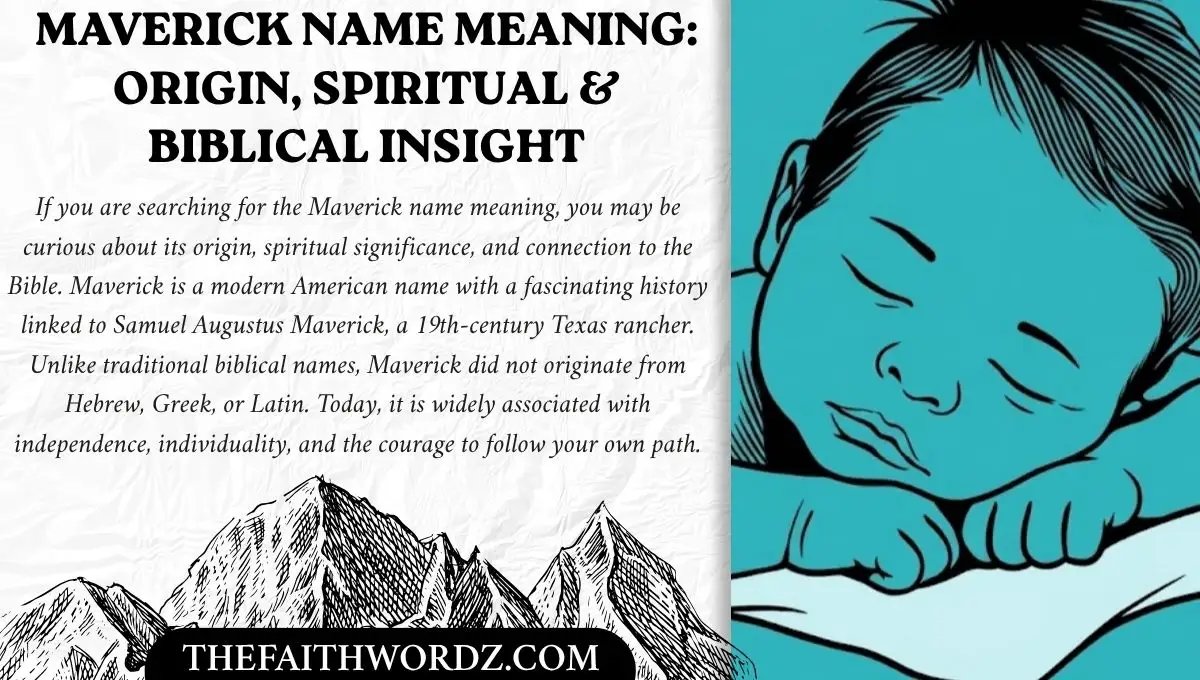Maverick Name Meaning: Origin, Spiritual & Biblical Insight
