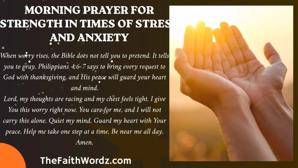 Morning Prayer for Strength in Times of Stress and Anxiety