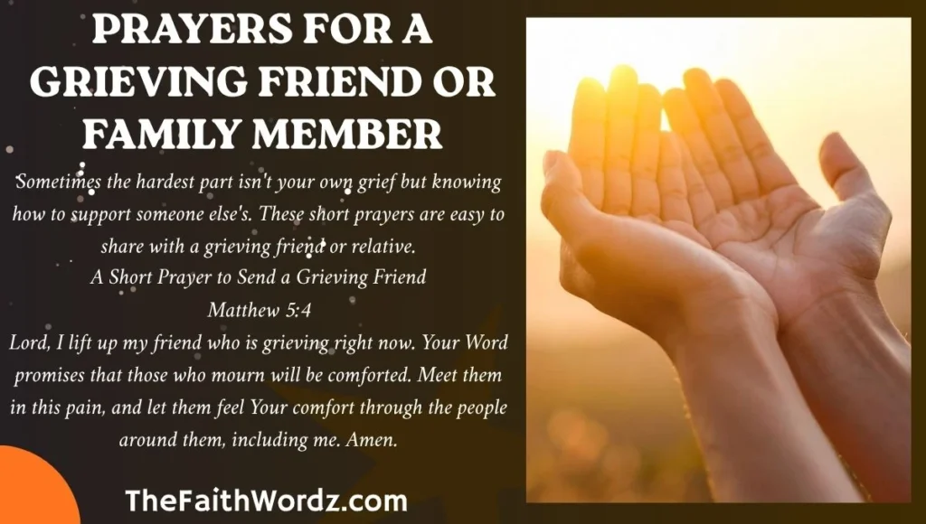 Prayers for a Grieving Friend or Family Member