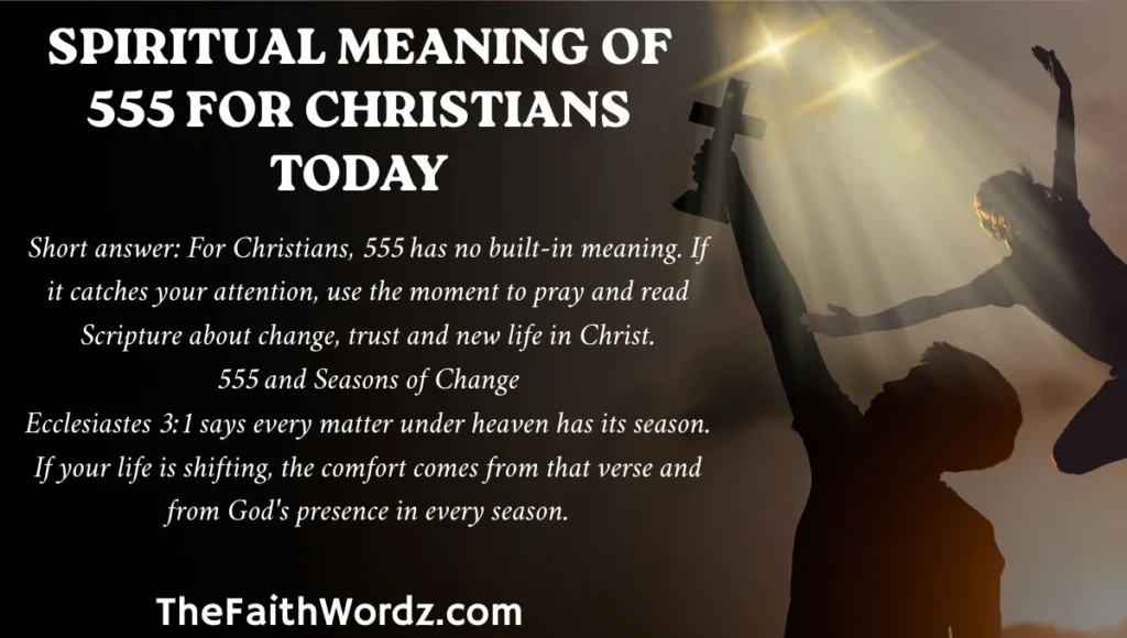Spiritual Meaning of 555 for Christians Today