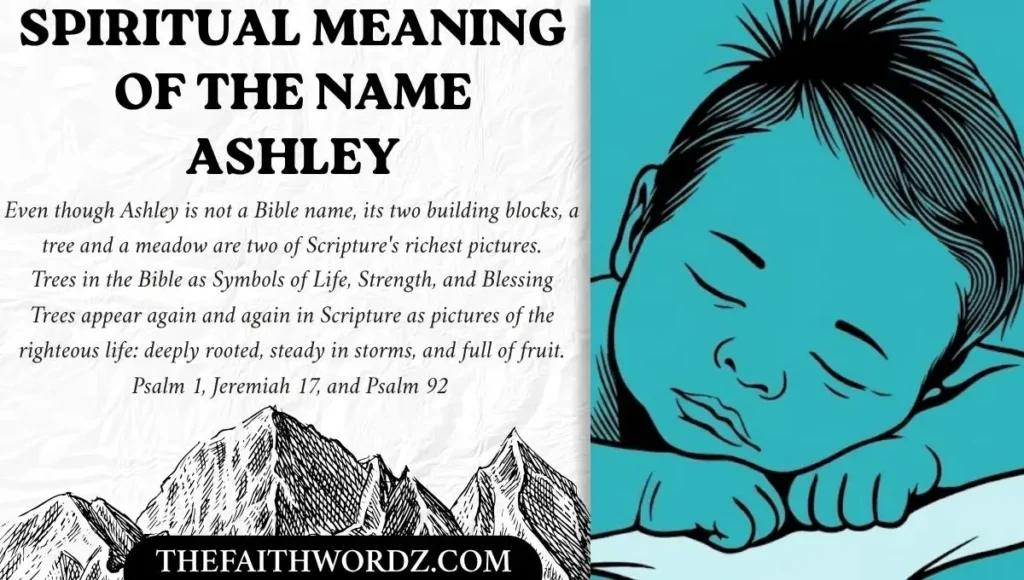 Spiritual Meaning of the Name Ashley