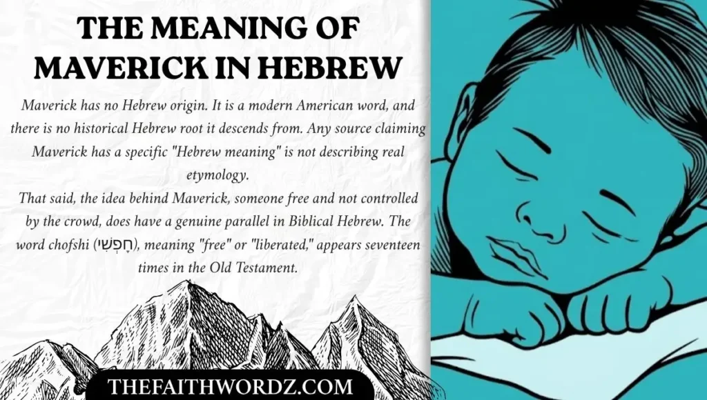 The Meaning of Maverick in Hebrew