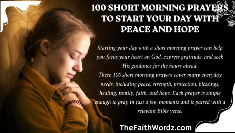 100 Short Morning Prayers to Start Your Day with Peace and Hope