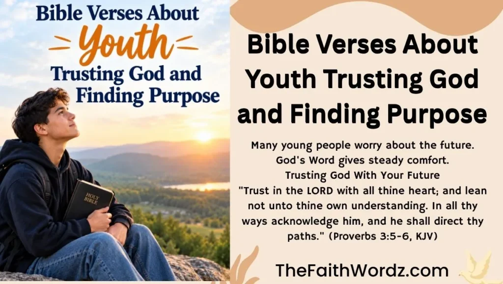Bible Verses About Youth Trusting God and Finding Purpose