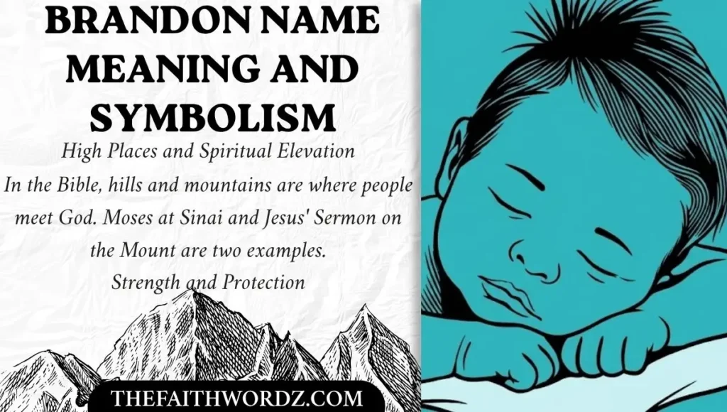 Brandon Name Meaning and Symbolism