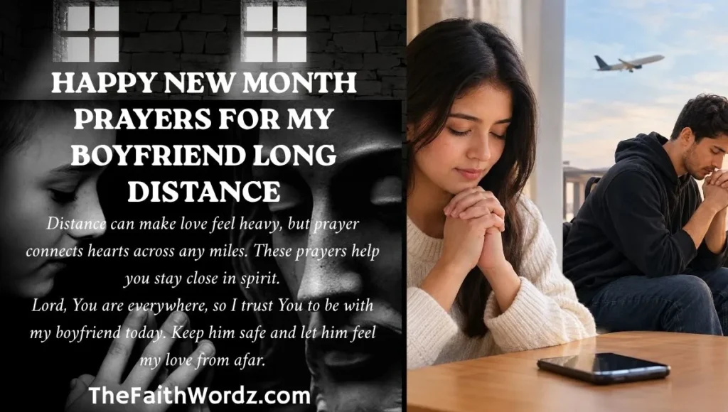 Happy New Month Prayers for My Boyfriend Long Distance