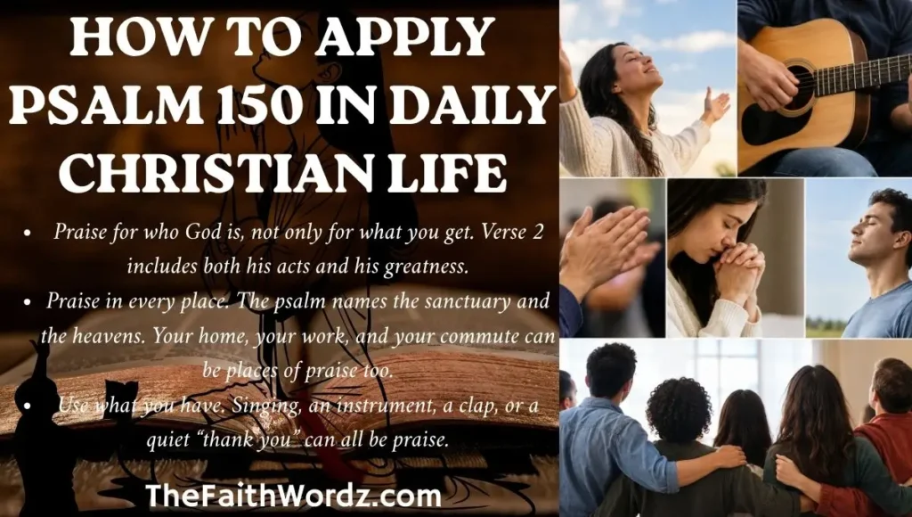How to Apply Psalm 150 in Daily Christian Life