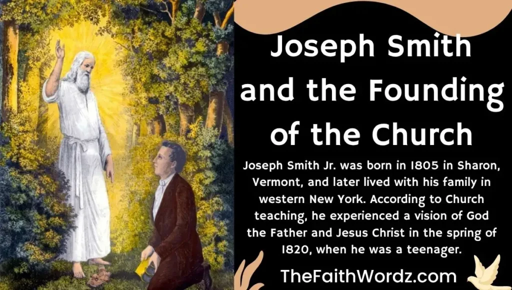 Joseph Smith and the Founding of the Church