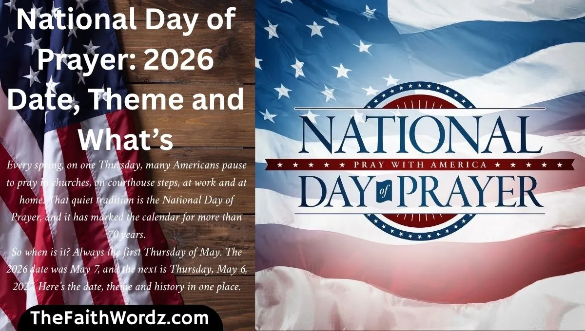 National Day of Prayer: 2026 Date, Theme and What’s Next in 2027