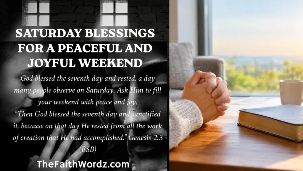 Saturday Blessings for a Peaceful and Joyful Weekend