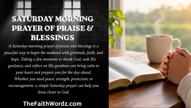 Saturday Morning Prayer of Praise & Blessings
