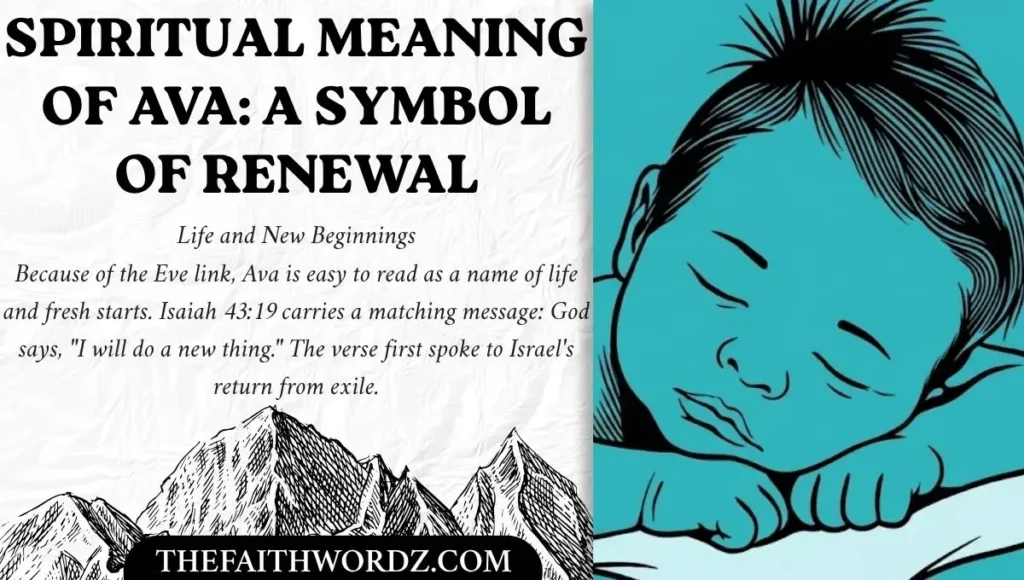 Spiritual Meaning of Ava: A Symbol of Renewal