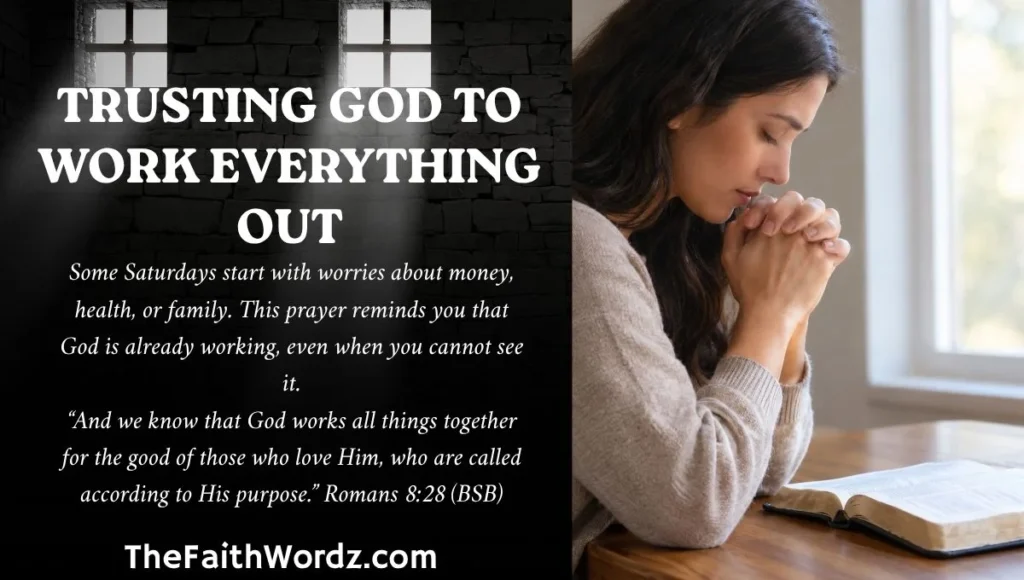 Trusting God to Work Everything Out
